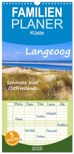Familienplaner 2025 - Langeoog - Schönste Insel Ostfrieslands mit 5 Spalten (Wandkalender, 21 cm x 45 cm), CALVENDO von CALVENDO