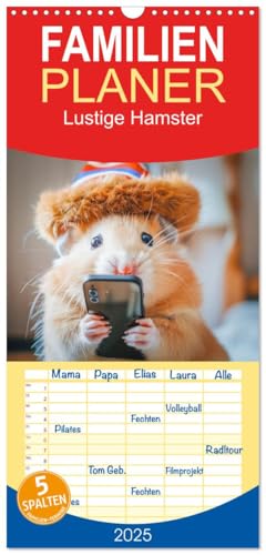 Familienplaner 2025 - Lustige Hamster mit 5 Spalten (Wandkalender, 21 cm x 45 cm), CALVENDO von CALVENDO