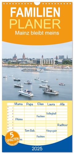 Familienplaner 2025 - Mainz bleibt meins mit 5 Spalten (Wandkalender, 21 cm x 45 cm), CALVENDO von CALVENDO