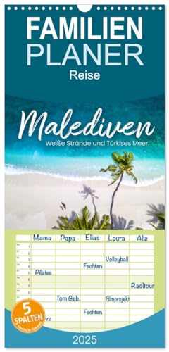 Familienplaner 2025 - Malediven - Weiße Strände und Türkises Meer. mit 5 Spalten (Wandkalender, 21 cm x 45 cm), CALVENDO von CALVENDO
