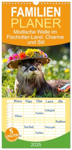 Familienplaner 2025 - Modische Welle im Fischotter-Land. Charme und Stil mit 5 Spalten (Wandkalender, 21 cm x 45 cm), CALVENDO von CALVENDO