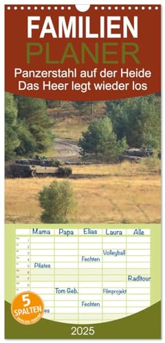 Familienplaner 2025 - Panzerstahl auf der Heide – Das Heer legt wieder los mit 5 Spalten (Wandkalender, 21 cm x 45 cm), CALVENDO von CALVENDO
