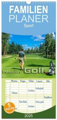 Familienplaner 2025 - Passion Golf mit 5 Spalten (Wandkalender, 21 cm x 45 cm), CALVENDO von CALVENDO