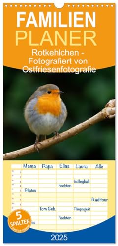 Familienplaner 2025 - Rotkehlchen - Fotografiert von Ostfriesenfotografie mit 5 Spalten (Wandkalender, 21 cm x 45 cm), CALVENDO von CALVENDO