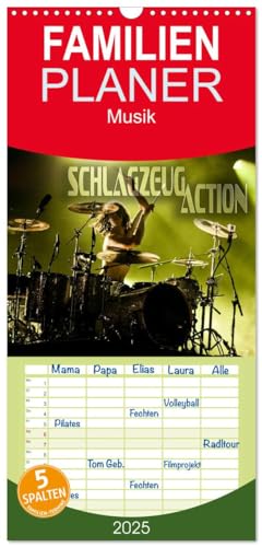 Familienplaner 2025 - Schlagzeug Action mit 5 Spalten (Wandkalender, 21 cm x 45 cm), CALVENDO von CALVENDO