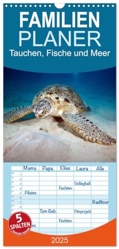 Familienplaner 2025 - Tauchen, Fische und Meer mit 5 Spalten (Wandkalender, 21 cm x 45 cm), CALVENDO von CALVENDO