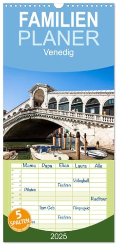 Familienplaner 2025 - Venedig mit 5 Spalten (Wandkalender, 21 cm x 45 cm), CALVENDO von CALVENDO
