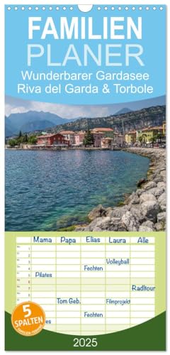 Familienplaner 2025 - WUNDERBARER GARDASEE Riva del Garda und Torbole mit 5 Spalten (Wandkalender, 21 cm x 45 cm), CALVENDO von CALVENDO