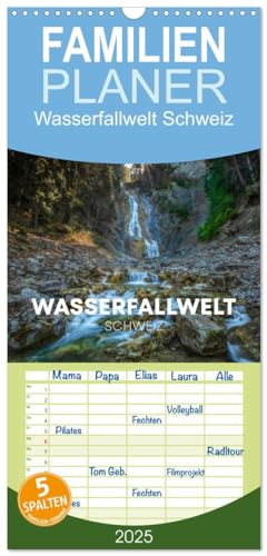 Familienplaner 2025 - Wasserfallwelt Schweiz mit 5 Spalten (Wandkalender, 21 cm x 45 cm), CALVENDO von CALVENDO
