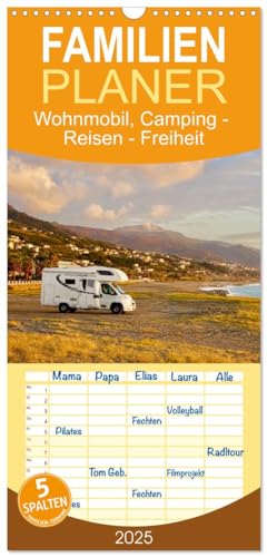 Familienplaner 2025 - Wohnmobil, Camping - Reisen - Freiheit mit 5 Spalten (Wandkalender, 21 cm x 45 cm), CALVENDO von CALVENDO