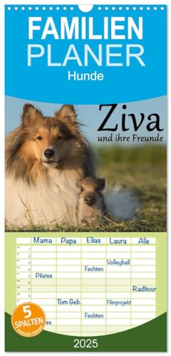 Familienplaner 2025 - Ziva und ihre Freunde mit 5 Spalten (Wandkalender, 21 cm x 45 cm), CALVENDO von CALVENDO