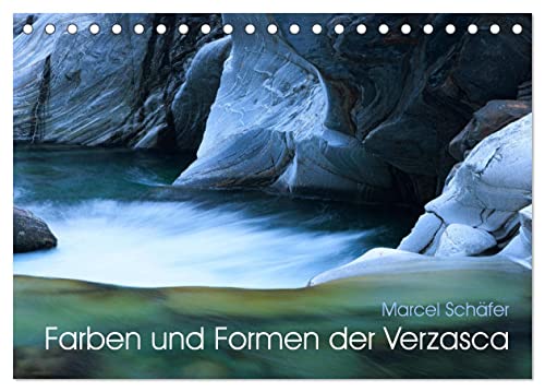 Farben und Formen der Verzasca (Tischkalender 2025 DIN A5 quer), CALVENDO Monatskalender: Die Verzasca präsentiert ihre wunderbaren Farben und Formen (CALVENDO Natur) von Calvendo