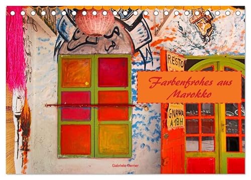 Farbenfrohes aus Marokko (Tischkalender 2026 DIN A5 quer), CALVENDO Monatskalender: Farbenprächtige Fotos aus den Souks von Marokko begleiten Sie durch das ganze Jahr. (CALVENDO Orte) von Calvendo