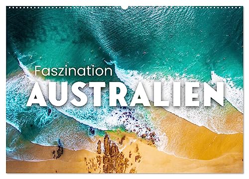 Faszination Australien - Impressionen vom Land Down Under (Wandkalender 2025 DIN A2 quer), CALVENDO Monatskalender von CALVENDO