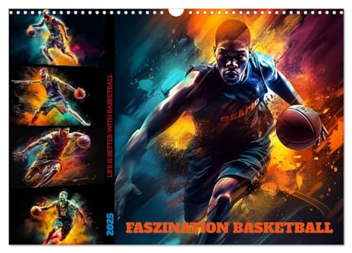Faszination Basketball (Wandkalender 2025 DIN A3 quer), CALVENDO Monatskalender: Zwölf farbenprächtige Bilder von Basketballspielern in Action (CALVENDO Sport) von Calvendo