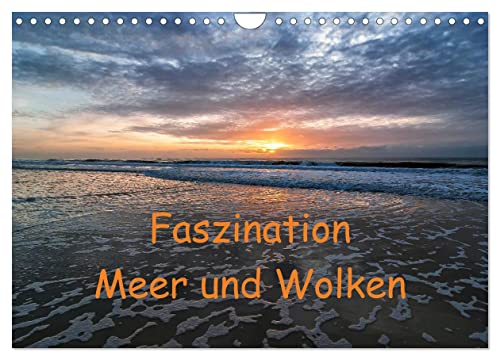 Faszination Meer und Wolken (Wandkalender 2025 DIN A4 quer), CALVENDO Monatskalender von CALVENDO