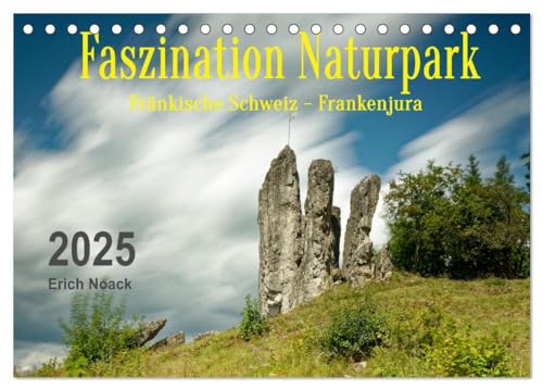 Faszination Naturpark Fränkische Schweiz - Frankenjura (Tischkalender 2025 DIN A5 quer), CALVENDO Monatskalender von CALVENDO