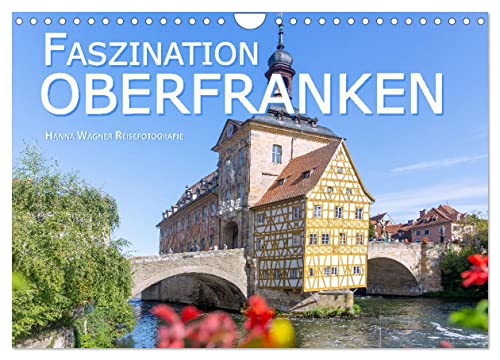 Faszination Oberfranken (Wandkalender 2025 DIN A4 quer), CALVENDO Monatskalender von CALVENDO