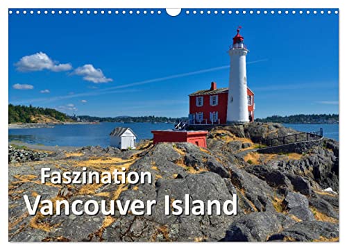 Faszination Vancouver Island (Wandkalender 2025 DIN A3 quer), CALVENDO Monatskalender von CALVENDO
