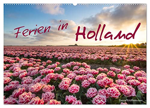 Ferien in Holland (Wandkalender 2025 DIN A2 quer), CALVENDO Monatskalender von CALVENDO
