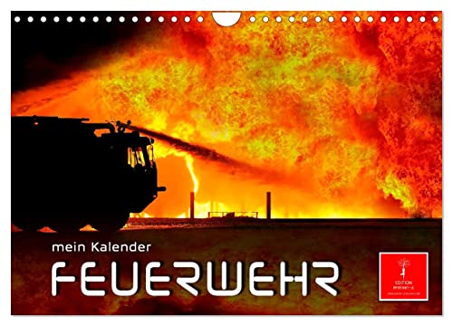 Feuerwehr - mein Kalender (Wandkalender 2025 DIN A4 quer), CALVENDO Monatskalender von CALVENDO