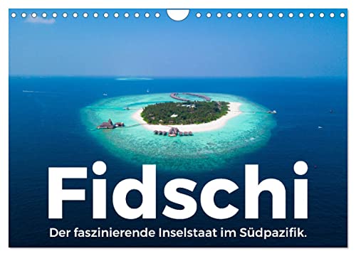 Fidschi - Der faszinierende Inselstaat im Südpazifik. (Wandkalender 2025 DIN A4 quer), CALVENDO Monatskalender von CALVENDO