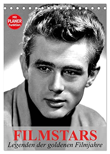 Filmstars - Legenden der goldenen Filmjahre (Tischkalender 2025 DIN A5 hoch), CALVENDO Monatskalender von CALVENDO