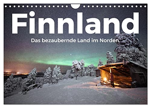 Finnland - Das bezaubernde Land im Norden. (Wandkalender 2025 DIN A4 quer), CALVENDO Monatskalender von CALVENDO