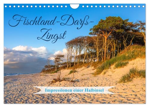 Fischland-Darß-Zingst 2025 Impressionen einer Halbinsel (Wandkalender 2025 DIN A4 quer), CALVENDO Monatskalender: Sehnsuchtsbilder der schönsten Halbinsel Deutschlands (CALVENDO Orte) von Calvendo