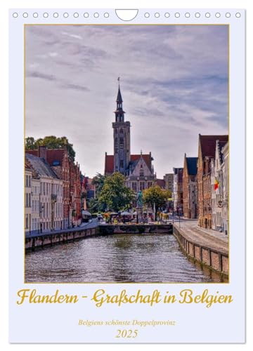 Flandern - Grafschaft in Belgien (Wandkalender 2025 DIN A4 hoch), CALVENDO Monatskalender von CALVENDO