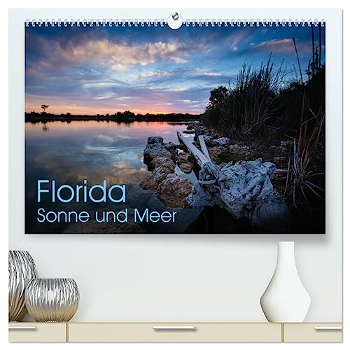 Florida. Sonne und Meer (hochwertiger Premium Wandkalender 2025 DIN A2 quer), Kunstdruck in Hochglanz von CALVENDO