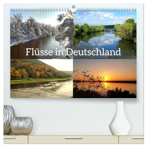 Flüsse in Deutschland (hochwertiger Premium Wandkalender 2025 DIN A2 quer), Kunstdruck in Hochglanz von CALVENDO