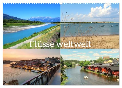 Flüsse weltweit (Wandkalender 2025 DIN A2 quer), CALVENDO Monatskalender: Auf ihrem Weg vom Ursprung bis zur Mündung in die Meere durchqueren die für ... wundervolle Landschaften. (CALVENDO Natur) von CALVENDO