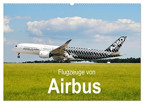 Flugzeuge von Airbus (Wandkalender 2025 DIN A2 quer), CALVENDO Monatskalender von CALVENDO