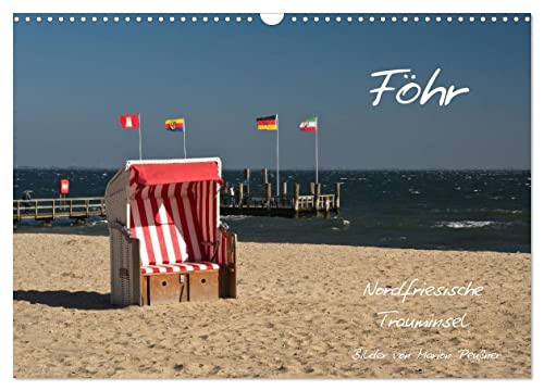 Föhr - Nordfriesische Trauminsel (Wandkalender 2025 DIN A3 quer), CALVENDO Monatskalender von CALVENDO