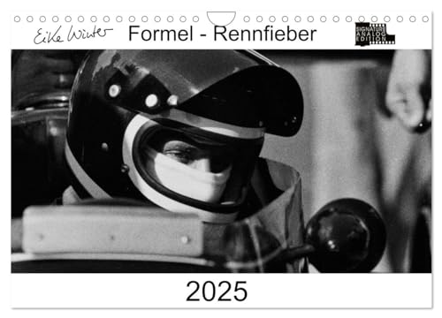 Formel - Rennfieber (Wandkalender 2025 DIN A4 quer), CALVENDO Monatskalender von CALVENDO