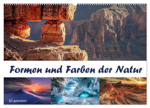 Formen und Farben der Natur (Wandkalender 2025 DIN A2 quer), CALVENDO Monatskalender von CALVENDO