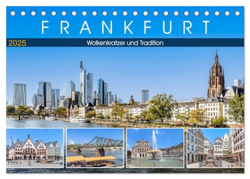 Frankfurt - Wolkenkratzer und Tradition (Tischkalender 2025 DIN A5 quer), CALVENDO Monatskalender von CALVENDO
