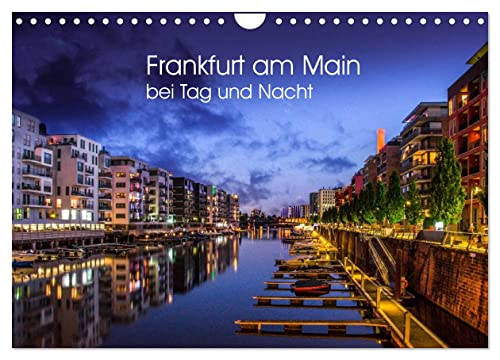 Frankfurt am Main bei Tag und Nacht (Wandkalender 2025 DIN A4 quer), CALVENDO Monatskalender von CALVENDO