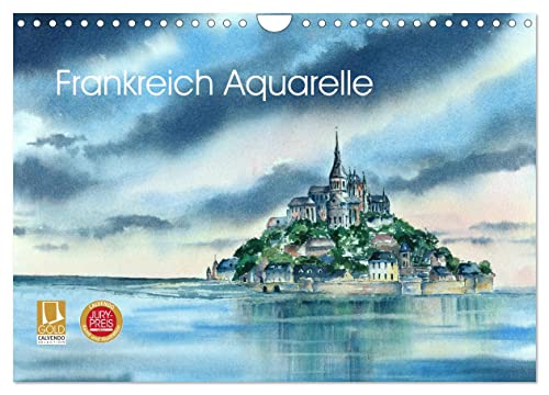 Frankreich Aquarelle (Wandkalender 2025 DIN A4 quer), CALVENDO Monatskalender von CALVENDO