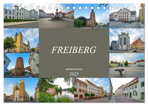 Freiberg Impressionen (Tischkalender 2025 DIN A5 quer), CALVENDO Monatskalender von CALVENDO