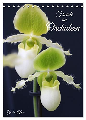 Freude an Orchideen (Tischkalender 2025 DIN A5 hoch), CALVENDO Monatskalender von CALVENDO