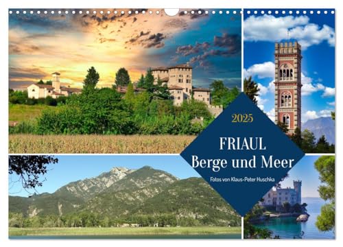 Friaul, Berge und Meer (Wandkalender 2025 DIN A3 quer), CALVENDO Monatskalender von CALVENDO