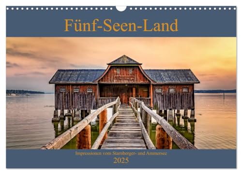 Fünf-Seen-Land (Wandkalender 2025 DIN A3 quer), CALVENDO Monatskalender von CALVENDO