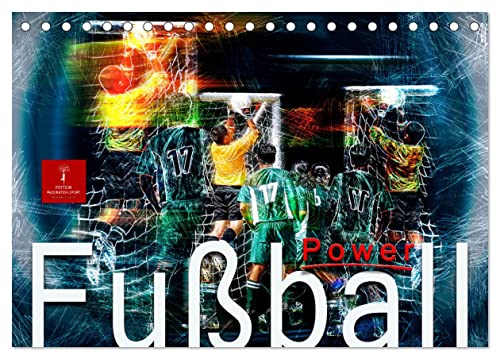 Fußball Power (Tischkalender 2025 DIN A5 quer), CALVENDO Monatskalender von CALVENDO