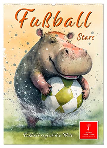 Fußball Stars - Fußball regiert die Welt (Wandkalender 2025 DIN A2 hoch), CALVENDO Monatskalender von CALVENDO