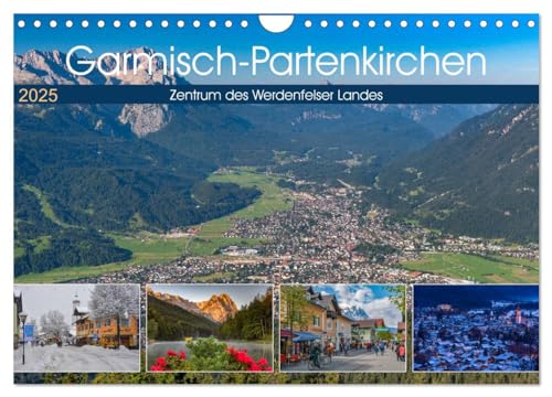Garmisch-Partenkirchen - Zentrum des Werdenfelser Landes (Wandkalender 2025 DIN A4 quer), CALVENDO Monatskalender von CALVENDO