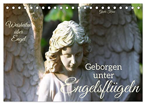 Geborgen unter Engelsflügeln (Tischkalender 2025 DIN A5 quer), CALVENDO Monatskalender von CALVENDO
