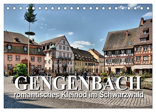 Gengenbach - romantisches Kleinod im Schwarzwald (Tischkalender 2025 DIN A5 quer), CALVENDO Monatskalender von CALVENDO