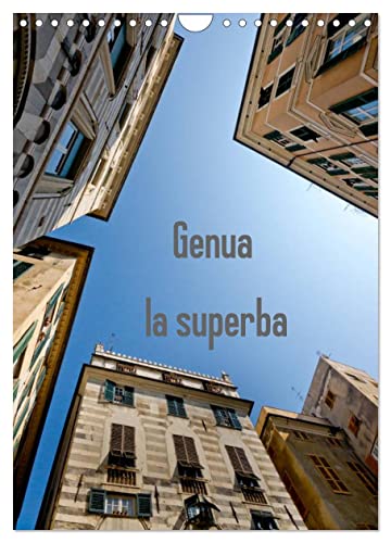 Genua - la superba (Wandkalender 2025 DIN A4 hoch), CALVENDO Monatskalender von CALVENDO